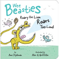 Roary the Lion Roars Too Loud - Board Book