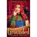 Grounded - Paperback