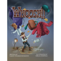 Whoosh!! - Hardcover