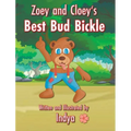 Zoey and Cloey's Best Bud Bickle - Hardcover