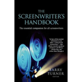 The Screenwriter's Handbook: The Essential Companion for All Screenwriters - Paperback