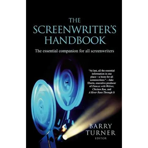 The Screenwriter's Handbook: The Essential Companion for All Screenwriters - Paperback