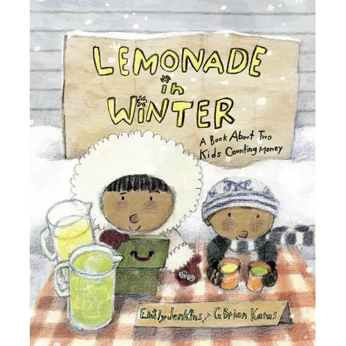 Lemonade in Winter: A Book about Two Kids Counting Money - Hardcover