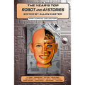 The Year's Top Robot and AI Stories - Paperback