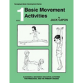 Basic Movement Activities: Book 1 - Paperback