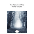 The Woman in White - Paperback