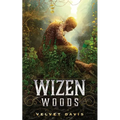 Wizen Woods - Paperback