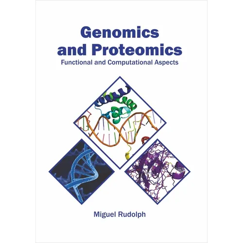 Genomics and Proteomics: Functional and Computational Aspects - Hardcover