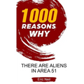 1000 Reasons why There are Aliens in Area 51 - Paperback