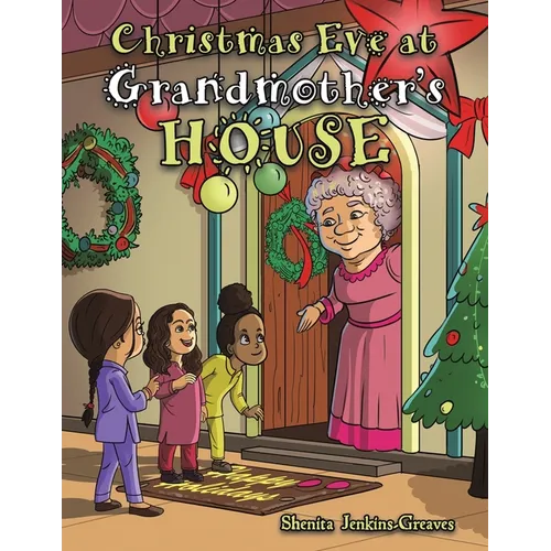 Christmas Eve at Grandmother's House - Paperback