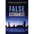 False Assurances: Ben Porter Series - Book One - Paperback
