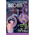 ACONITE Queen of Poisons - Paperback