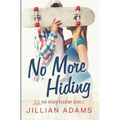 No More Hiding: A Young Adult Sweet Romance - Paperback