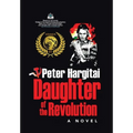 Daughter of the Revolution - Hardcover