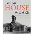 Whose House We Are - Paperback