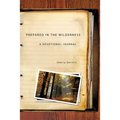 Prepared in the Wilderness - Paperback