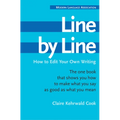 Line by Line: How to Edit Your Own Writing - Paperback
