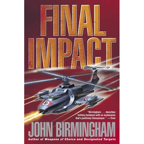 Final Impact: A Novel of the Axis of Time - Paperback