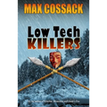 Low Tech Killers - Paperback