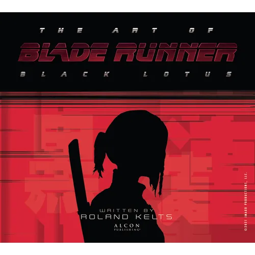 The Art of Blade Runner: Black Lotus - Hardcover