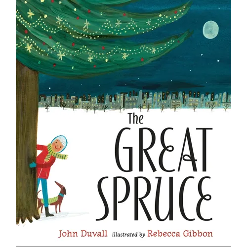 The Great Spruce - Hardcover