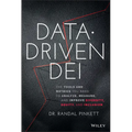 Data-Driven Dei: The Tools and Metrics You Need to Measure, Analyze, and Improve Diversity, Equity, and Inclusion - Hardcover
