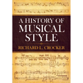 A History of Musical Style - Paperback