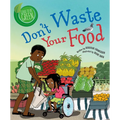 Don't Waste Your Food - Paperback
