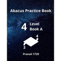 Abacus Level 4 Practice Book A - Paperback