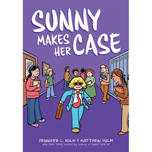 Sunny Makes Her Case: A Graphic Novel (Sunny #5): Volume 5 - Hardcover