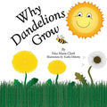 Why Dandelions Grow - Paperback