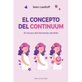 Concepto del Continuum, El - Hardcover