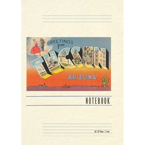 Vintage Lined Notebook Greetings from Tucson - Paperback