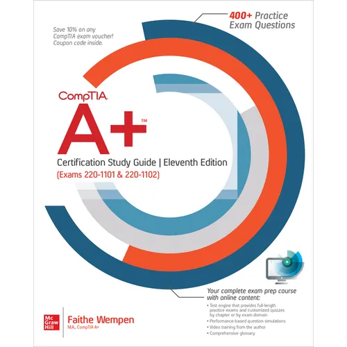 Comptia A+ Certification Study Guide, Eleventh Edition (Exams 220-1101 & 220-1102) - Paperback