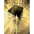 Industrial Nitrogen Compounds and Explosives - Chemical Manufacture and Analysis - Paperback
