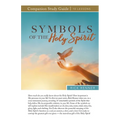 Symbols of the Holy Spirit Study Guide - Paperback