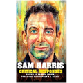 Sam Harris: Critical Responses - Paperback