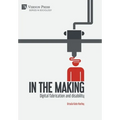 In the making: Digital fabrication and disability - Hardcover