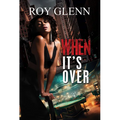 When It's Over - Paperback