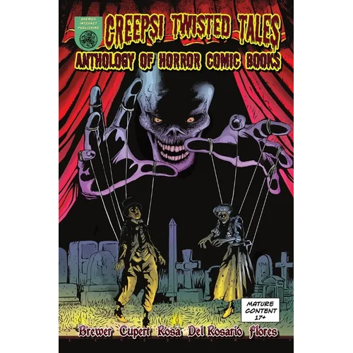 Creepsi Twisted Tales: Anthology of Horror Comic Books - Paperback