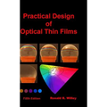 Practical Design of Optical Thin Films, Fifth Edition - Hardcover