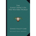 The Soviet Impact On The Western World - Paperback