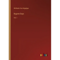 Bygone Days: Vol. I - Paperback