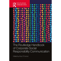 The Routledge Handbook of Corporate Social Responsibility Communication - Paperback