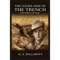 The Other Side of the Trench: The Spirit of War - Paperback