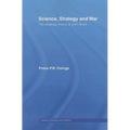 Science, Strategy and War: The Strategic Theory of John Boyd - Paperback