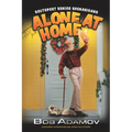 Alone At Home: Southport Senior Shenanigans - Paperback