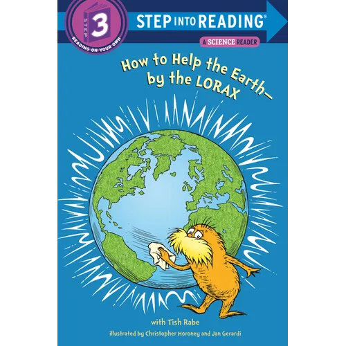 How to Help the Earth-By the Lorax (Dr. Seuss) - Paperback