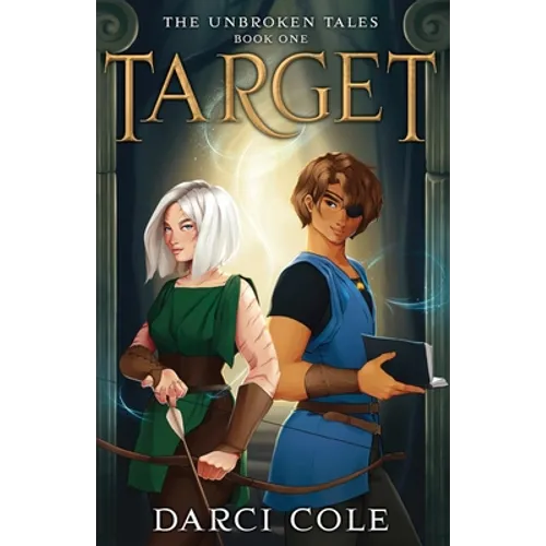 Target: The Unbroken Tales: Book One - Paperback