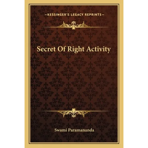Secret Of Right Activity - Paperback